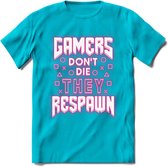 Gamers don't die T-shirt | Neon Roze | Gaming kleding | Grappig game verjaardag cadeau shirt Heren – Dames – Unisex | - Blauw - M