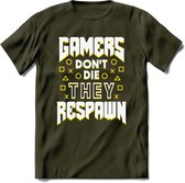 Gamers don't die T-shirt | Geel | Gaming kleding | Grappig game verjaardag cadeau shirt Heren – Dames – Unisex | - Leger Groen - M