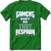 Gamers don't die T-shirt | Neon | Gaming kleding | Grappig game verjaardag cadeau shirt Heren – Dames – Unisex | - Donker Groen - L