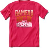 Gamers don't die T-shirt | Oranje | Gaming kleding | Grappig game verjaardag cadeau shirt Heren – Dames – Unisex | - Roze - XL