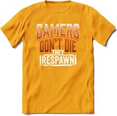 Gamers don't die T-shirt | Oranje | Gaming kleding | Grappig game verjaardag cadeau shirt Heren – Dames – Unisex | - Geel - M