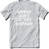 Gamers don't die T-shirt | Gaming kleding | Grappig game verjaardag cadeau shirt Heren – Dames – Unisex | - Licht Grijs - Gemaleerd - S