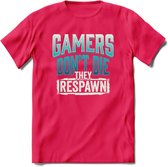 Gamers don't die T-shirt | Blauw | Gaming kleding | Grappig game verjaardag cadeau shirt Heren – Dames – Unisex | - Roze - XXL