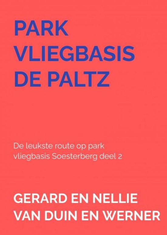 Park vliegbasis de paltz - cover