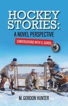 Hockey Stories: A Novel Perspective