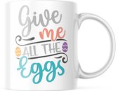 Paas Mok GiveMeAllTheEggs | Paas cadeau | Pasen | Paasdecoratie | Pasen Decoratie | Grappige Cadeaus | Koffiemok | Koffiebeker | Theemok | Theebeker