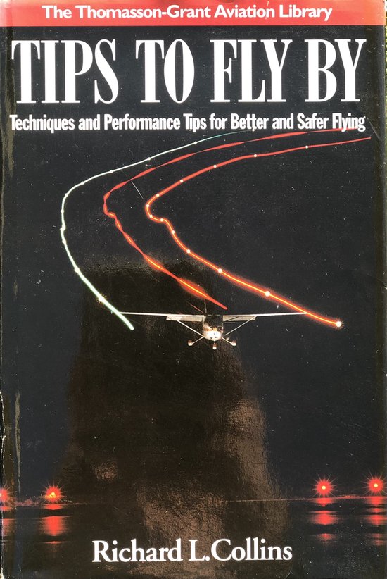 Tips to Fly by