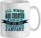 All the woman are created equal, but the best are born in January ' blauw| Cadeau| cadeau voor haar| Verjaardag | Beker 31 CL