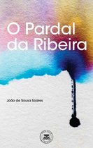 O Pardal da Ribeira