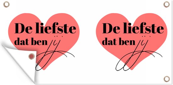 Wanddecoratie buiten Quotes - Liefde - De liefste dat ben jij