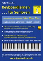 Keyboardlernen für Senioren 1 - Keyboardlernen für Senioren (Stufe 1)