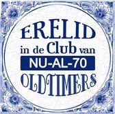 spreukentegel 70 jaar erelid 15 cm keramiek blauw