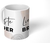 Mok - Quotes - Broer - Liefde - 350 ML - Beker - Uitdeelcadeautjes - Mok met Tekst