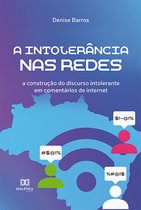 A intolerância nas redes