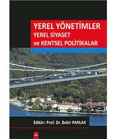 Yerel Yönetimler Yerel Siyaset ve Kentsel Politikalar