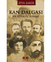Kan Dalgası   Bir Sevda Üç Suikast