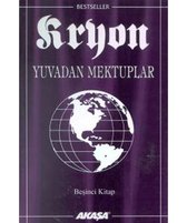 Yuvadan Mektuplar-Kryon-5