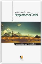 Nübüvvet Kervanı Peygamberler Tarihi