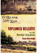 Toplumcu Belediye   Nam ı Diğer Belediye Sosyalizmi