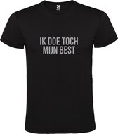Zwart  T shirt met  print van "Ik doe toch mijn best. " print Zilver size XXL