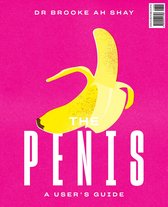 The Penis / The Vagina