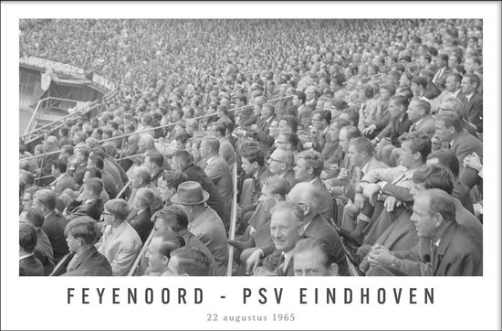Walljar - Poster Feyenoord met lijst - Voetbal - Amsterdam - Eredivisie - Zwart wit - Feyenoord - PSV Eindhoven '65 - 70 x 100 cm - Zwart wit poster met lijst
