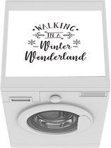 Wasmachine beschermer mat - Quote walking in a winter wonderland - Breedte 55 cm x hoogte 45 cm