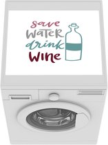 Wasmachine beschermer mat - Quote Save water drink wine - Breedte 55 cm x hoogte 45 cm