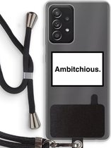 Case Company® - Samsung Galaxy A52 hoesje met Koord - Ambitchious - Telefoonhoesje met Zwart Koord - Bescherming aan alle Kanten en Over de Schermrand