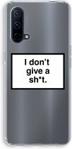 Case Company® - OnePlus Nord CE 5G hoesje - Don't give a shit - Soft Cover Telefoonhoesje - Bescherming aan alle Kanten en Schermrand