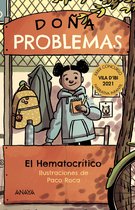 LITERATURA INFANTIL - Narrativa infantil - Doña Problemas