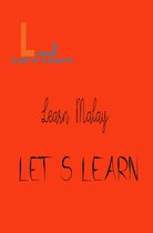 Let's Learn -Learn Malay