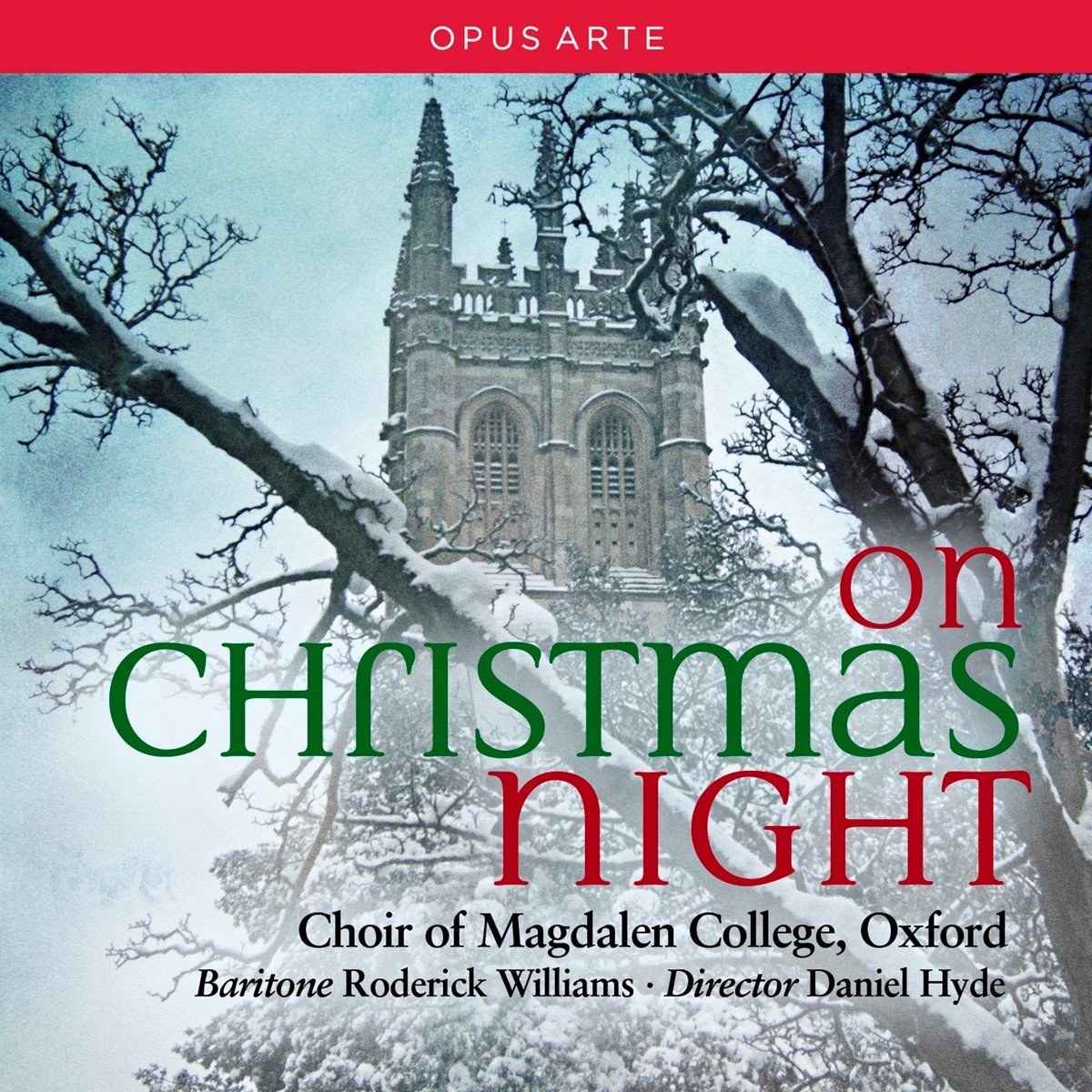 Daniel Hyde, Magdalen College Choir Oxford, Roderick Williams - On Christmas Night (CD)