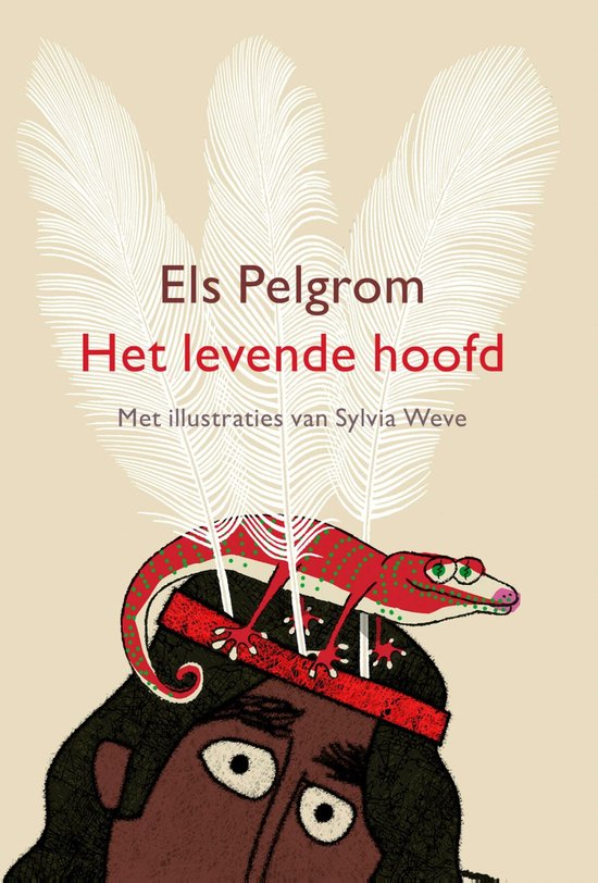 Boekomslag met titel 'Het levende hoofd' van Els Pelggrom, met illustraties van Sylvia Weve. Een gekko zit op een hoofdband.
