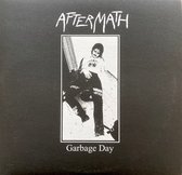 Aftermath - Garbage Day (10" LP)