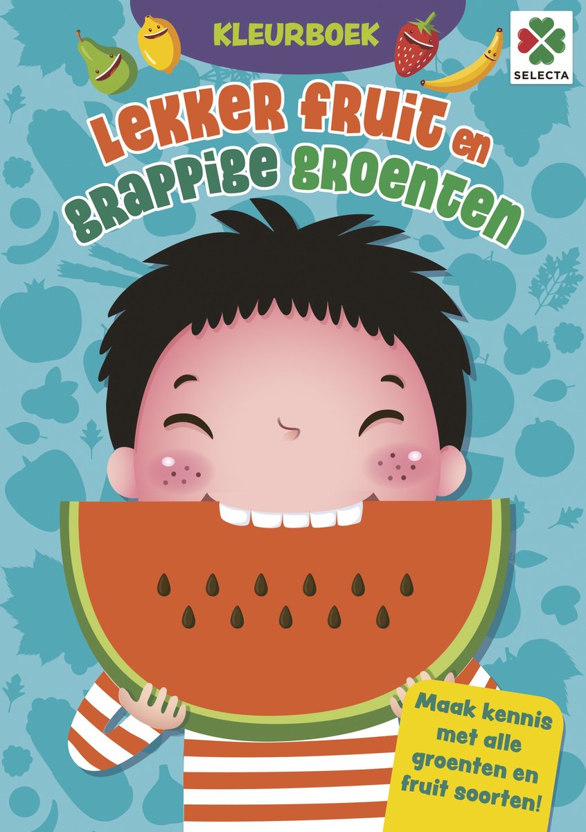 Lekkere Fruit en Grappige Groenten Kleurboek