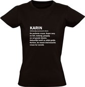 Karin dames t-shirt | verjaardagskado | jarig | verjaardag kado | Cadeau | Zwart
