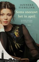 Boek cover Soms sneeuwt het in april van Janneke Siebelink (Onbekend)