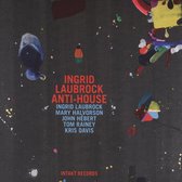 Ingrid Laubrock, Mary Hovorson, John Hebert, Tom Rainey, Kris Davis - Ingrid Laubrock Anti-House (CD)