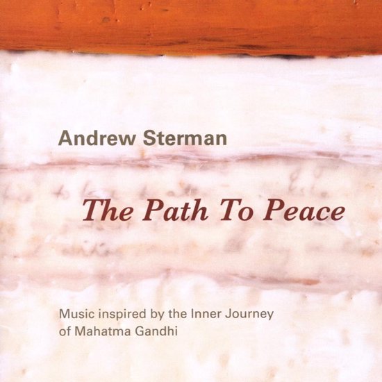 CD hoes met de titel 'The Path To Peace' van Andrew Sterman, met tekst over Mahatma Gandhi.
