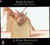 V. Poeme Harmonique / Dumestre - Consert Des Consorts (CD)