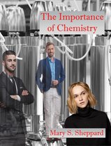 It's All About Chemistry - The Importance of Chemistry