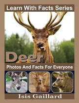 Learn With Facts Series 81 - Deer Photos and Facts for Everyone