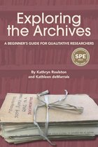 Qualitative Research Methodologies: Traditions, Designs, and Pedagogies - Exploring the Archives