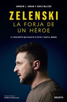 Deusto - Zelenski: la forja de un héroe