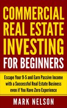 Commercial Real Estate Investing for Beginners