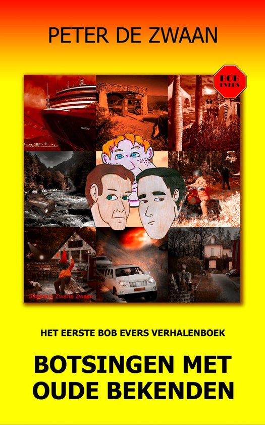 Bob Evers verhalenboek 1 - Botsingen met oude bekenden - cover