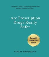 Are Prescription Drugs Really Safe?