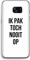 Ik pak nooit op