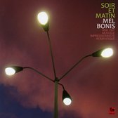Mel Bonis - Soir Et Matin (1858-1937) (CD)